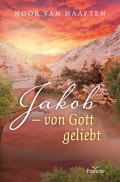 Jakob - von Gott geliebt (Noor van Haaften)