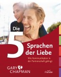 Die 5 Sprachen der Liebe (Gary Chapman)