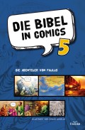 Die Bibel in Comics 5 - Die Abenteuer von Paulus ()