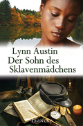 Der Sohn des Sklavenmädchens (Lynn Austin)