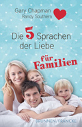 Die fünf Sprachen der Liebe für Familien (Gary Chapman)